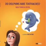 Do Dolphins Have Toothaches?